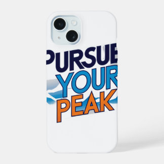 Coque iPhone 15 Poursuivez votre pic