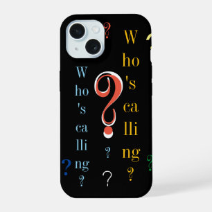 Coque iPhone 15 Qui appelle ?