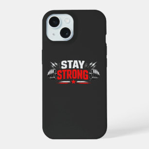 Coque iPhone 15 Restez Fort Motivation Fitness Conception de salle