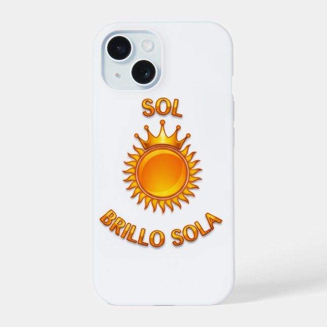 Coque iPhone 15 Sol Brillo Sola iPhone Case – Inspirational Logo P (Verso)