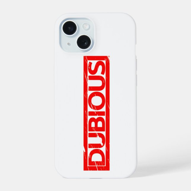 Coque iPhone 15 Timbre douteux (Verso)