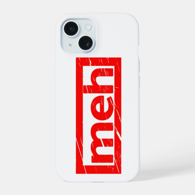 Coque iPhone 15 Timbre Meh (Verso)