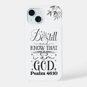 Coque iPhone 15 Typographie de texte noir, Psaume 46:10 Écriture