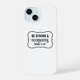 Coque iPhone 15 Verset biblique fort et courageux simple blanc