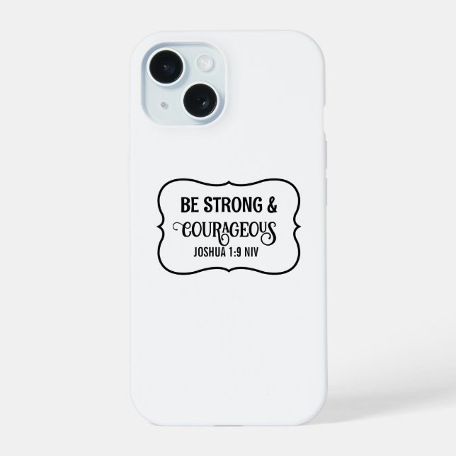 Coque iPhone 15 Verset biblique fort et courageux simple blanc (Verso)