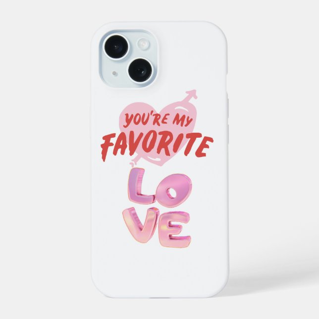 Coque iPhone 15 Vous êtes mon amour préféré - Boîtier de téléphone (Verso)