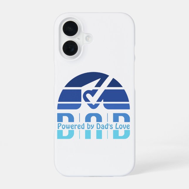 Coque iPhone 16 Alimenté par l'Amour de papa : faire des souvenirs (Verso)