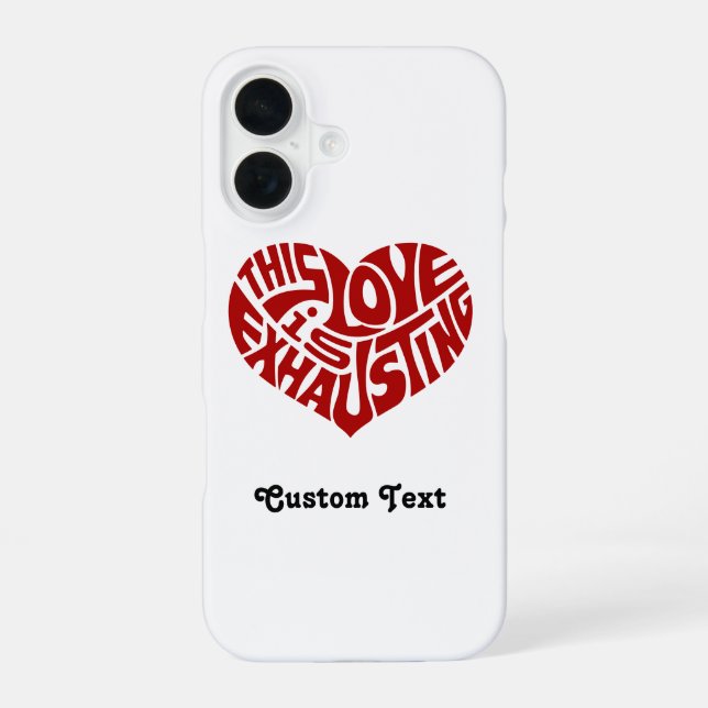 Coque iPhone 16 Amour épuisant (Verso)