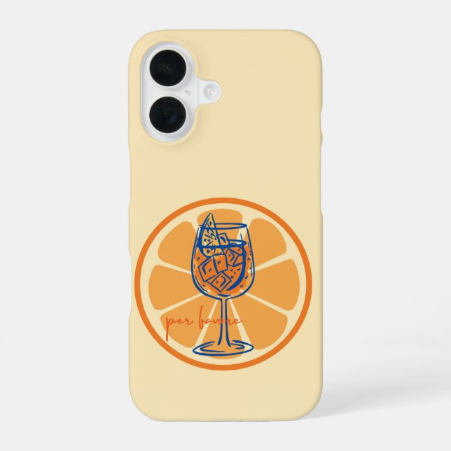 Coque iPhone 16 Aperol S'il Vous Plaît (Verso)