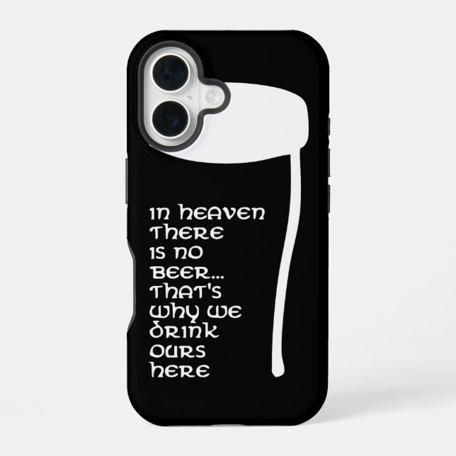 Coque iPhone 16 Au paradis il n'y a pas de bière (Verso)