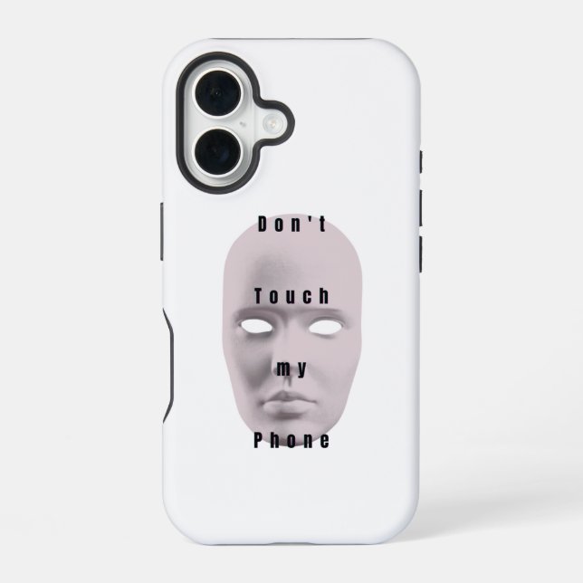 Coque iPhone 16 "Blanc N'touchez pas à la conception de mon téléph (Verso)
