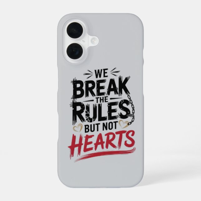 Coque iPhone 16 Break Rules Not Hearts - Edgy Typography iPhone (Verso)