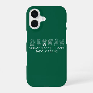 Coque iPhone 16 Cactus succulent drôle, parfois je mouille mon cac