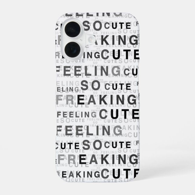 Coque iPhone 16 Conception de texte qui me fait sentir trop mignon (Verso)