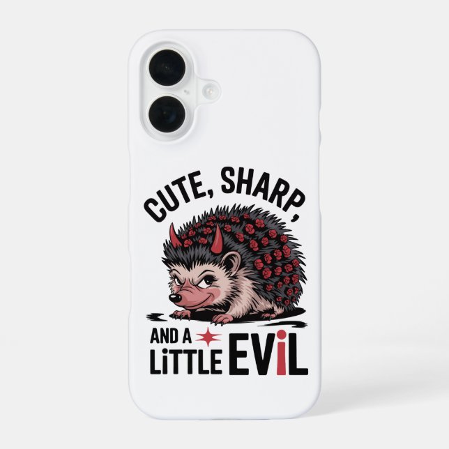 Coque iPhone 16 Cute, Sharp et un petit mal - Hérisson drôle (Verso)