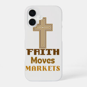 Coque iPhone 16 Étui de téléphone "La foi fait bouger les marchés"
