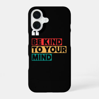Coque iPhone 16 Étui de téléphone motivant pour filles Soyez genti