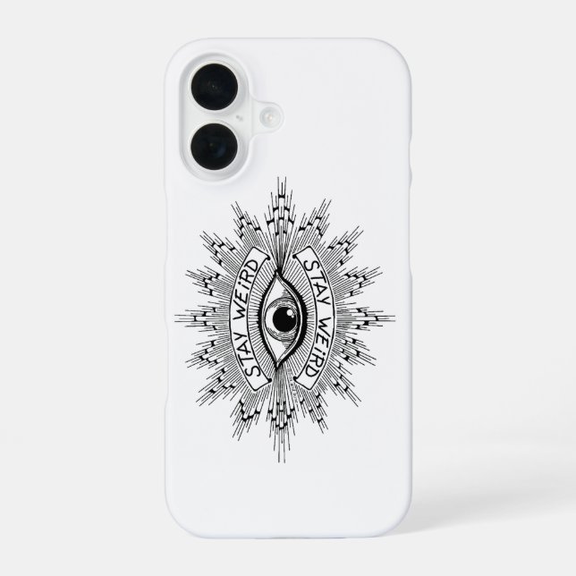 Coque iPhone 16 Étui de téléphone Stay Weird (Verso)