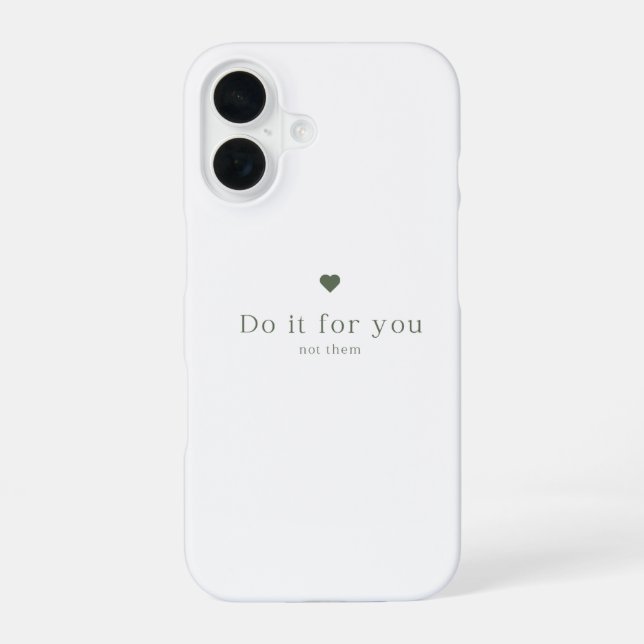 Coque iPhone 16 Faites-Le Pour Vous Pas Pour Eux Étui iPhone avec  (Verso)