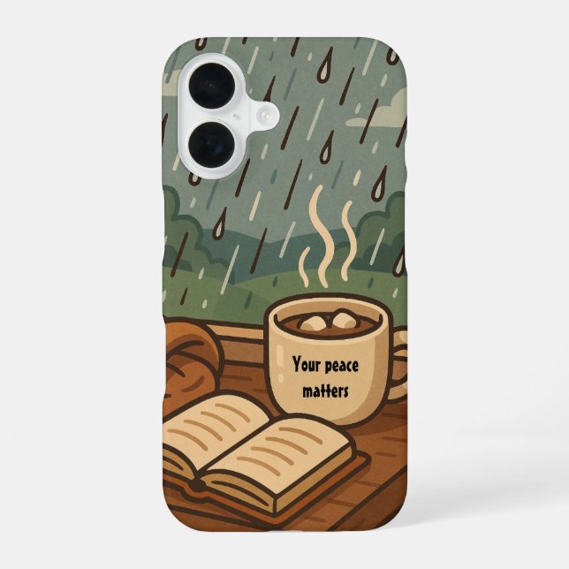 Coque iPhone 16 Fenêtre pluvieuse cosy 'Votre paix compte'  (Verso)