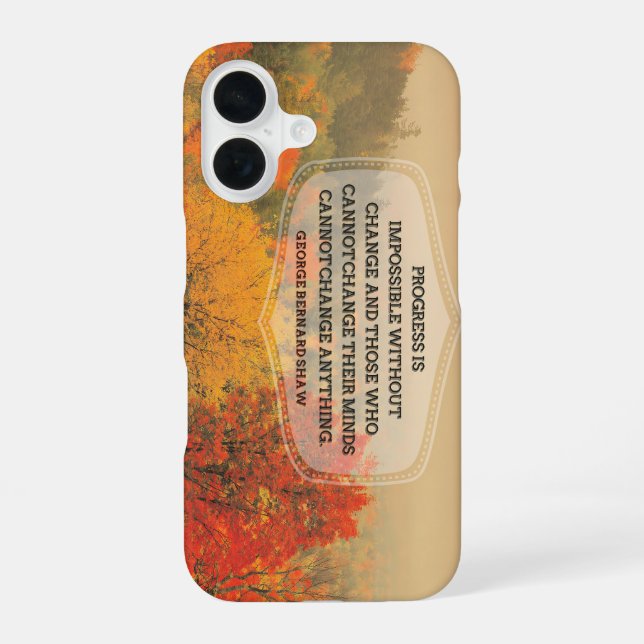 Coque iPhone 16 George Bernard Shaw Citation inspirante "Changemen (Verso)