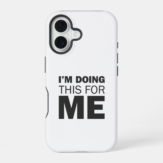 Coque iPhone 16 Je fais ceci pour moi -Citation positive motivatio (Verso)