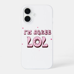 Coque iPhone 16 JE SUIS D’ACCORD LOL Funny Meme Retro