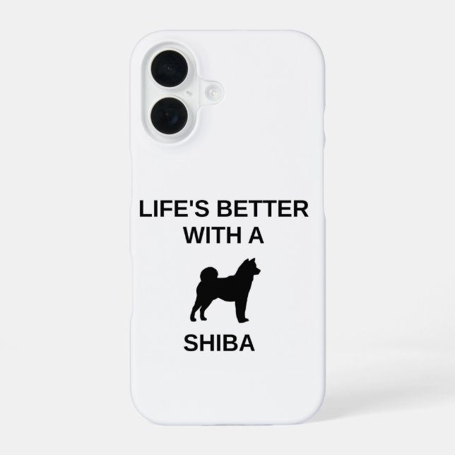 Coque iPhone 16 la vie est meilleure avec un shiba (Verso)