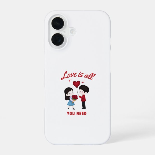 Coque iPhone 16 Love Is All You Need (Verso)