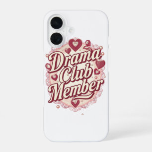 Coque iPhone 16 Membre du "Club de Théâtre" sassy avec des cœurs