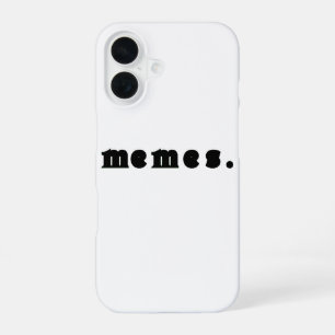 Coque iPhone 16 Mèmes T-Shirt - Funny Internet Culture