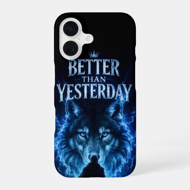 Coque iPhone 16 Mieux qu'hier (Verso)