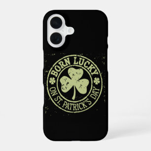 Coque iPhone 16 Né Chanceux Le Jour De La Saint-Patrick Anniversai