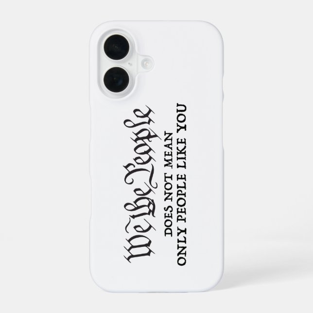 Coque iPhone 16 Nous le peuple - pas seulement vous - iPhone 16 co (Verso)