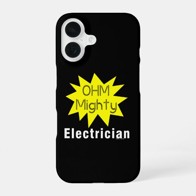 Coque iPhone 16 Ohm Mighty Electrician (Verso)