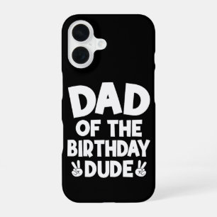 Coque iPhone 16 Papa De L'Anniversaire Mec Décontracté Amusant Ann
