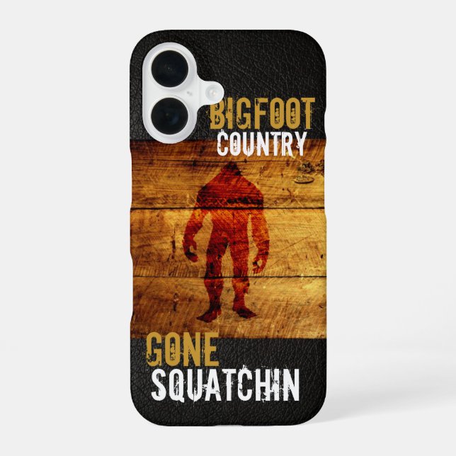Coque iPhone 16 Pays de Bigfoot : Gone Squatchin (Verso)