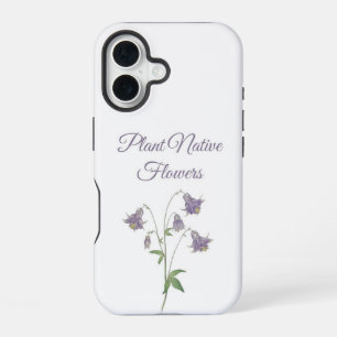 Coque iPhone 16 Plante de colombine Fleurs indigènes (Europe)