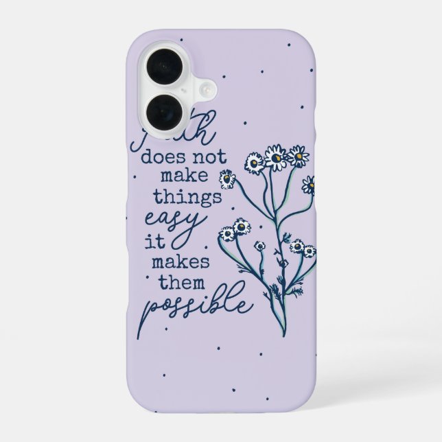 Coque iPhone 16 Possible avec la Foi – Citation Camomille (Verso)