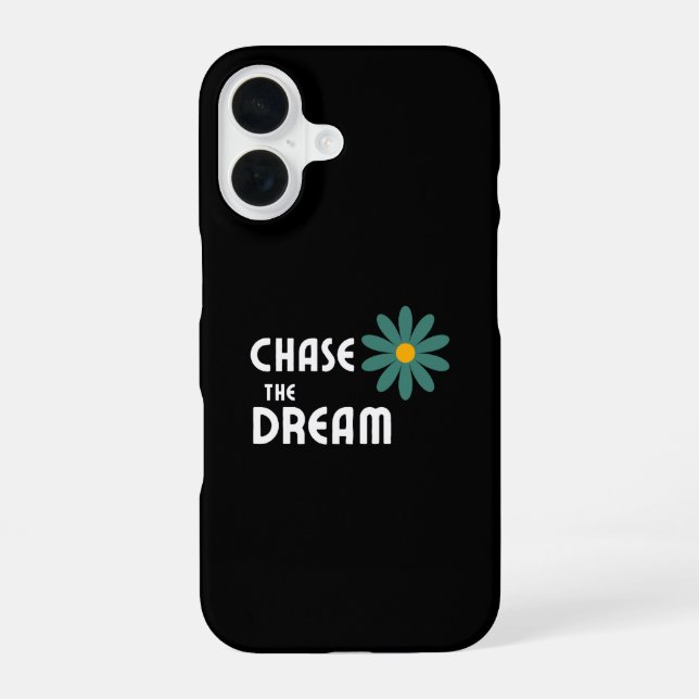 Coque iPhone 16 Poursuivez le Rêve (Verso)