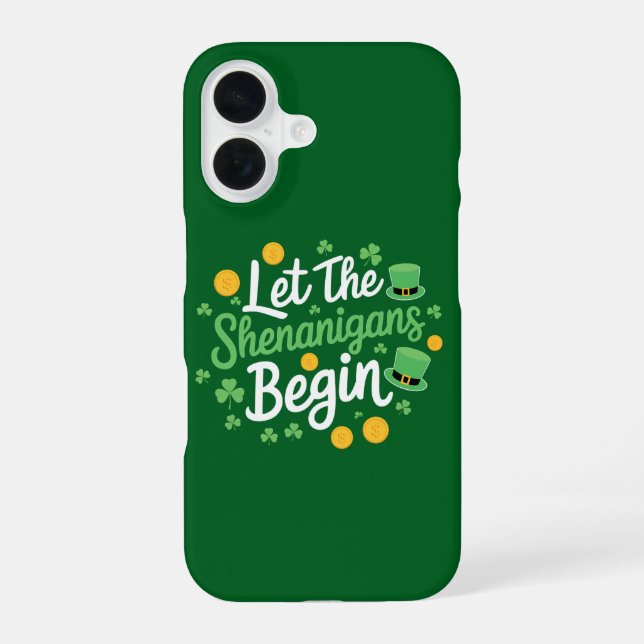Coque iPhone 16 Que les frasques commencent Drôle de Saint-Patrick (Verso)