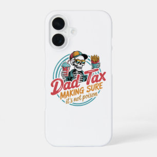Coque iPhone 16 Taxe Papa Cool Squelette Humour Alimentaire