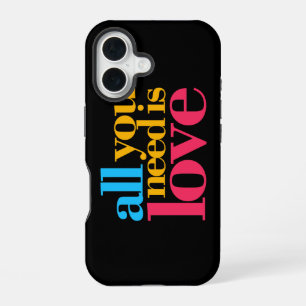 Coque iPhone 16 Tout ce dont tu as besoin, c'est d'amour