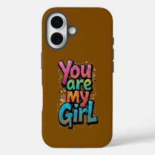 Coque iPhone 16 Tu es ma fille – Graffiti d'amour vibrant Art