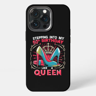 Etui iPhone 13 Pro 50e anniversaire Comme une reine Joyeux 50 ans fem