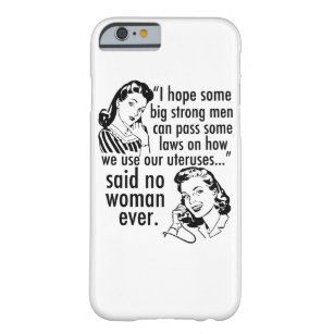 Coque iPhone 6 Barely There Pro Choice Humour Dessin politique Vintage
