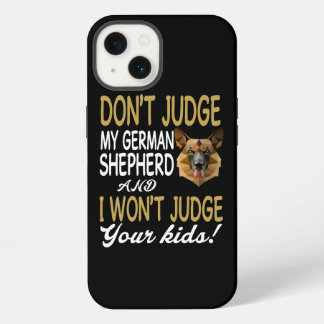 Etui iPhone 13 6 Ne juge pas mon berger allemand et je ne juge pa