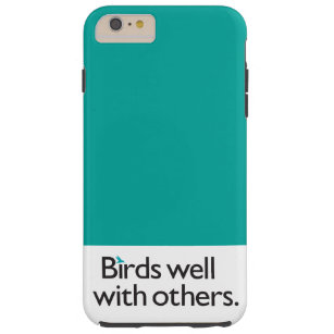 Coque iPhone 6 Plus Tough Les oiseaux bien avec les autres