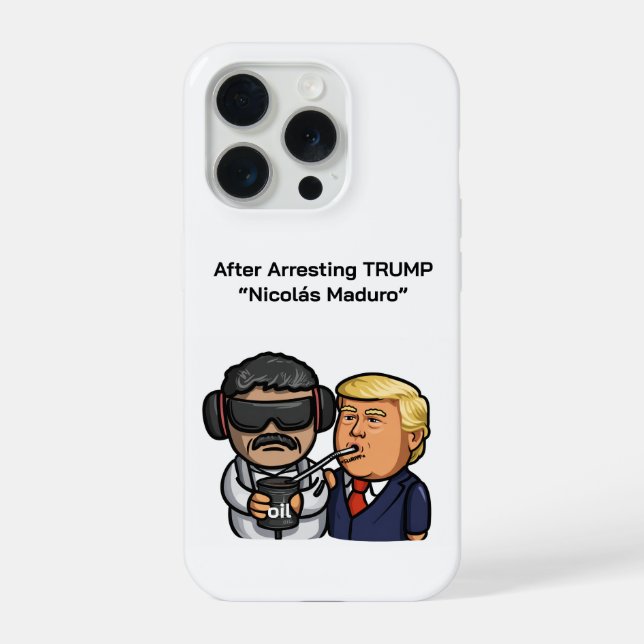 Coque iPhone After Arresting TRUMP  “Nicolás Maduro” (Verso)