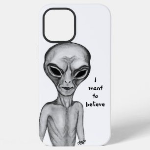 Coque iPhone 12 Pro Max Alien Gris , Je veux y croire